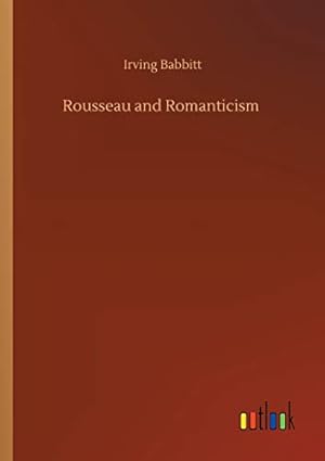 Immagine del venditore per Rousseau and Romanticism venduto da WeBuyBooks