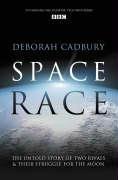 Seller image for Space Race: The Untold Story of Two Rivals and Their Struggle for the Moon for sale by WeBuyBooks