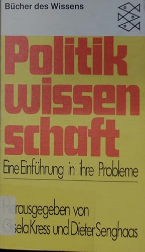 Bild des Verkufers fr Politikwissenschaft. Eine Einfhrung in ihre Probleme. zum Verkauf von Antiquariat Bookfarm