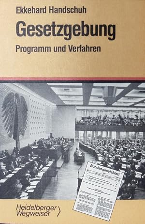 Image du vendeur pour Gesetzgebung. Programm und Verfahren. mis en vente par Antiquariat Bookfarm