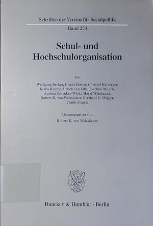 Seller image for Schul- und Hochschulorganisation. for sale by Antiquariat Bookfarm
