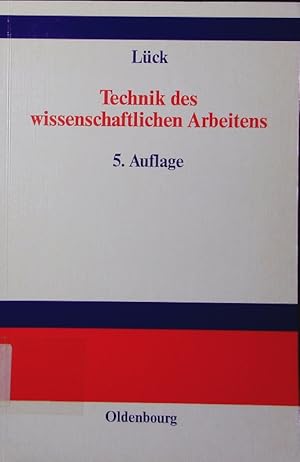 Imagen del vendedor de Technik des wissenschaftlichen Arbeitens. Seminararbeit, Diplomarbeit, Dissertation. a la venta por Antiquariat Bookfarm