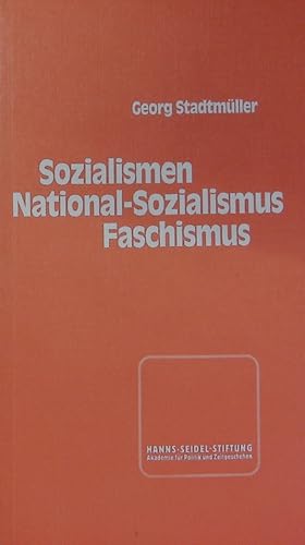 Bild des Verkufers fr Sozialismen, National-Sozialismus, Faschismus. zum Verkauf von Antiquariat Bookfarm