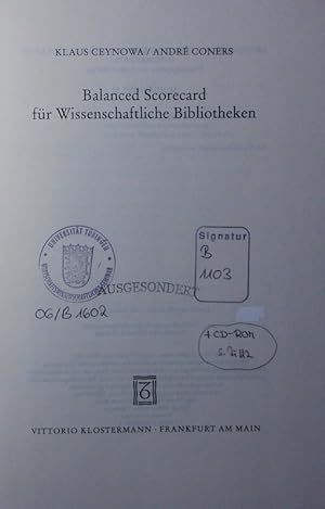 Seller image for Balanced Scorecard fr wissenschaftliche Bibliotheken. for sale by Antiquariat Bookfarm