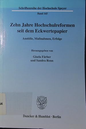 Imagen del vendedor de Zehn Jahre Hochschulreformen seit dem Eckwertepapier. Anste, Manahmen, Erfolge. a la venta por Antiquariat Bookfarm