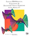 Bild des Verkufers fr Partial Differential Equations & Boundary Value Problems with Maple V. zum Verkauf von Antiquariat Bookfarm