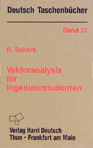 Bild des Verkufers fr Vektoranalysis fr Ingenieurstudenten. Deutsch Taschenbcher, Nr. 77. zum Verkauf von Antiquariat Bookfarm