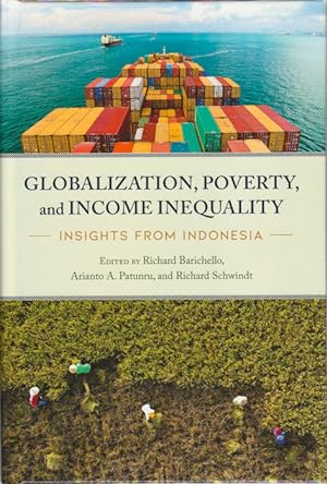 Imagen del vendedor de Globalization, Poverty, and Income Inequality. Insights from Indonesia. a la venta por Asia Bookroom ANZAAB/ILAB
