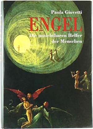 Imagen del vendedor de Engel : die unsichtbaren Helfer der Menschen a la venta por Gabis Bcherlager