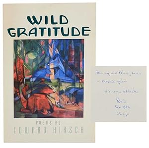 Imagen del vendedor de Wild Gratitude (Signed First Edition) a la venta por Jeff Hirsch Books, ABAA