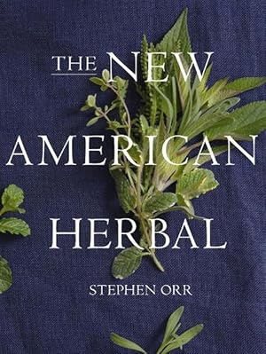 Seller image for The New American Herbal: An Herb Gardening Book (Paperback) for sale by AussieBookSeller