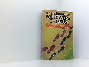 Immagine del venditore per A Handbook for Followers of Jesus by Winkie Pratney (1976-12-03) venduto da Book Broker
