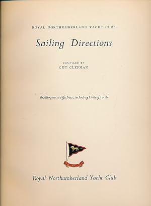 Image du vendeur pour Sailing Directions. Bridlington to Fife Ness, Including Firth of Forth mis en vente par Barter Books Ltd