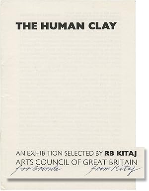 The Human Clay: An Exhibition Selected by RB Kataj (First Edition, inscribed)