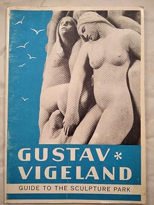 Image du vendeur pour Guide to Gustav Vigeland's sculpture park in Oslo. mis en vente par KULTur-Antiquariat