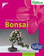 Immagine del venditore per Bonsai : [mit Mein-schner-Garten-Profi-Tipps]. Horst Stahl/Helmut Rger. [Red.: Christiane Theis] / Mein schner Garten venduto da Antiquariat Buchhandel Daniel Viertel