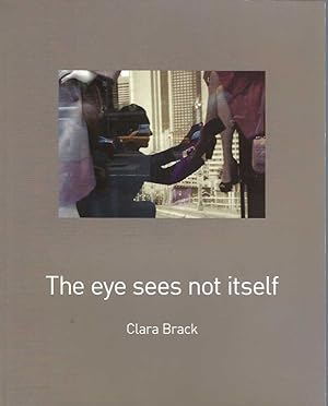 Seller image for For the Eye Sees Not Itself for sale by Elizabeth's Bookshops