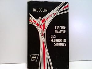 Bild des Verkufers fr Psychoanalyse des religisen Symbols. zum Verkauf von ABC Versand e.K.