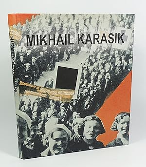 Imagen del vendedor de Mikhail Karasik. Catalogue raisonn 1987-2010 a la venta por Librairie L'Autre sommeil