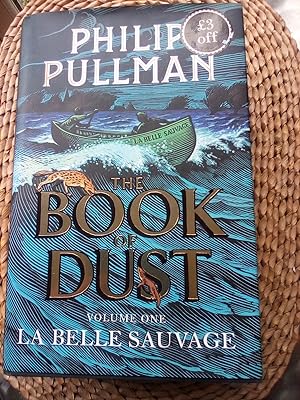 Seller image for La Belle Sauvage: The Book of Dust Volume One (Book of Dust Series) for sale by CurvedLineVintage