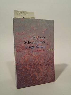 Seller image for Eisige Zeiten [Neubuch] Ein Pamphlet for sale by ANTIQUARIAT Franke BRUDDENBOOKS