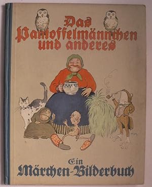 Seller image for Das Pantoffelmnnchen und anderes. Ein Mrchen-Bilderbuch for sale by Antiquariat UPP