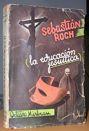 SEBASTIAN ROCH (La educación jesuítica)