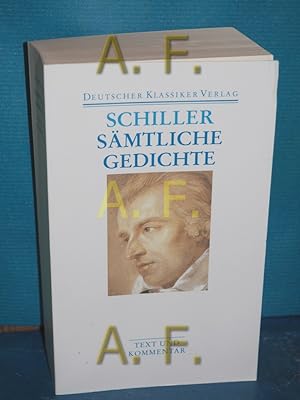 Seller image for Gedichte : [Text und Kommentar] Friedrich Schiller. Hrsg. von Georg Kurscheidt / Deutscher Klassiker-Verlag im Taschenbuch , Bd. 31 for sale by Antiquarische Fundgrube e.U.