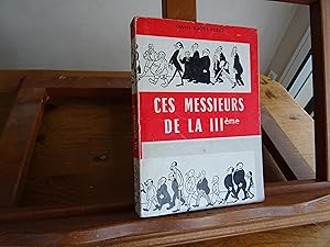 CES MESSIEURS DE LA IIIe