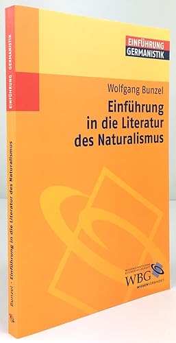 Bild des Verkufers fr Einfhrung in die Literatur des Naturalismus. zum Verkauf von Antiquariat Heiner Henke