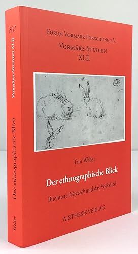 Seller image for Der ethnographische Blick. Bchners Woyzeck und das Volkslied. for sale by Antiquariat Heiner Henke