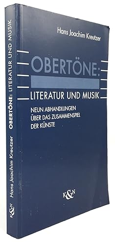 Seller image for Obertne: Literatur und Musik. Neun Abhandlungen ber das Zusammenspiel der Knste. for sale by Antiquariat Heiner Henke