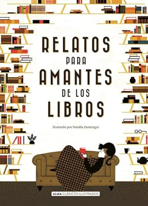 Bild des Verkufers fr Relatos para amantes de los libros / Stories for Book Lovers -Language: spanish zum Verkauf von GreatBookPricesUK