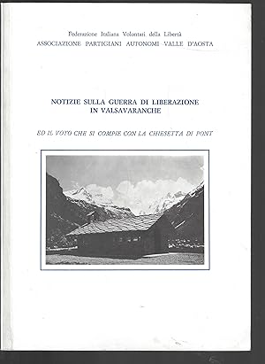 Notizie sulla guerra di liberazione in valsavaranche