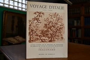 Bild des Verkufers fr Voyage d`Italie 1773-1774. Avec les dessins de Fragonard. Introduction et Notes de Jacques Wilhelm. zum Verkauf von Gppinger Antiquariat