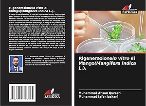 Image du vendeur pour Rigenerazionein vitro di Mango(Mangifera Indica L.). mis en vente par moluna
