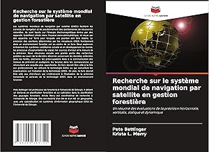 Seller image for Recherche sur le systme mondial de navigation par satellite en gestion forestire for sale by moluna