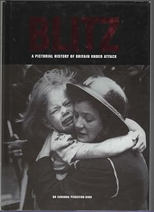Seller image for BLITZ A Pictorial History for sale by The Reading Well Bookstore