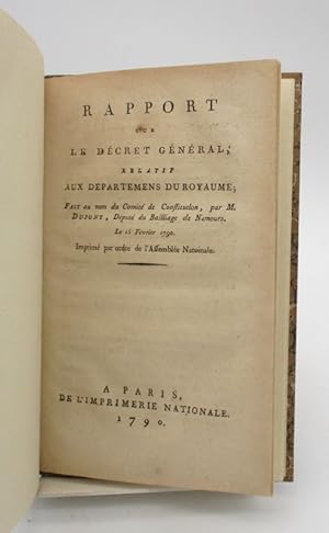 Rapport sur le décret général, relatif aux départements du royaume