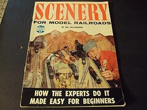 Image du vendeur pour Scenery for Model for Model Railroads by Bill Mcclanahan 1959 mis en vente par Joseph M Zunno