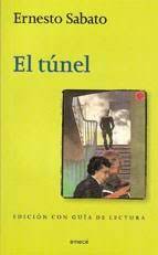 Seller image for El t?nel (Spanish Edition) [Edici?n con guia de lectura] for sale by Exchange Value Books