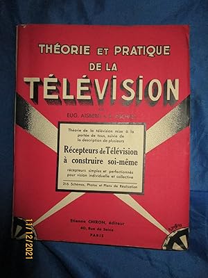Imagen del vendedor de THORIE et PRATIQUE de LA TLVISION .RCEPTEURS de TLVISION  CONSTRUIRE SOI-MME . 1933 a la venta por LA FRANCE GALANTE