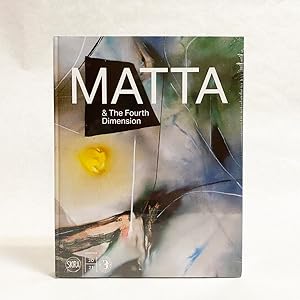 Imagen del vendedor de Matta & the Fourth Dimension a la venta por Exquisite Corpse Booksellers