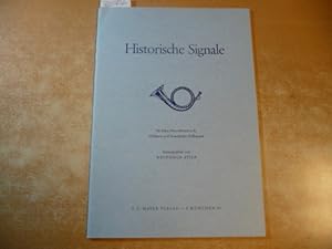 Historische Signale: für Fürst-Pless-Hörner in B, Hifthorn und Sauerländer Halbmond (=Band III de...