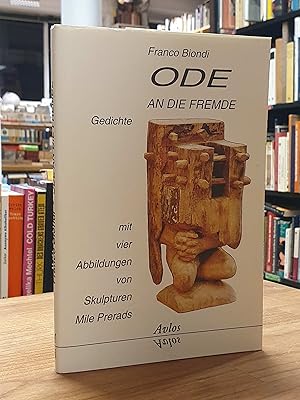 Ode an die Fremde - Gedichte 1973-1993, SIGNIERT, mit vier Abbildungen von Skulpturen Mile Prerads,