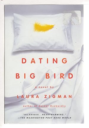 Seller image for DATING BIG BIRD. for sale by Bookfever, IOBA  (Volk & Iiams)