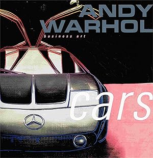 Bild des Verkufers fr Andy Warhol: Cars and business art. zum Verkauf von Antiquariat Bernhardt