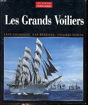 Bild des Verk�ufers f�r Les grands voiliers long-courriers, cap horniers, voiliers-�coles zum Verkauf von Le-Livre