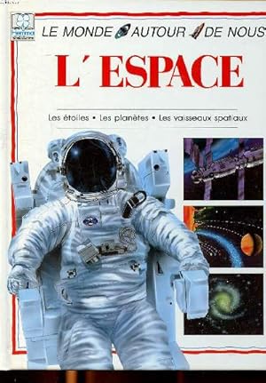 Image du vendeur pour Le monde autour de nous L'espace mis en vente par Le-Livre