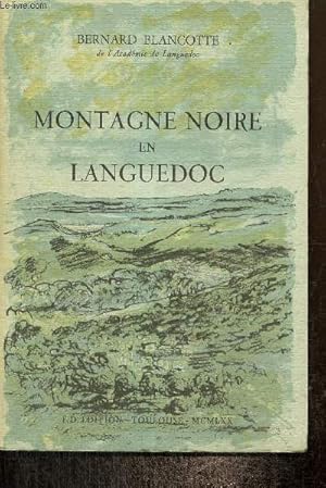 Bild des Verkufers fr Montagne Noire en Languedoc zum Verkauf von Le-Livre